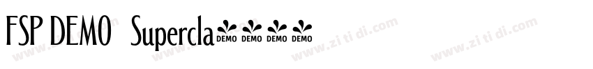 FSP DEMO   Supercla字体转换